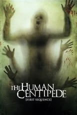 VER The Human Centipede (First Sequence) (2009) Online Gratis HD