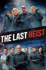 VER The Last Heist (2022) Online Gratis HD