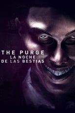 The Purge: La noche de las bestias (2013)