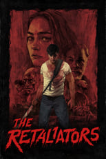 VER The Retaliators (2021) Online Gratis HD