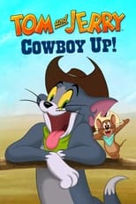 VER Tom y Jerry: ¡Arriba, vaquero! (2022) Online Gratis HD