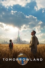 Tomorrowland: El mundo del mañana (2015)