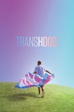 Transhood (2020)