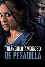 VER Triángulo Amoroso de Pesadilla (2022) Online Gratis HD