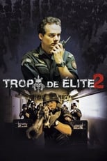 Tropa de Élite 2 (2010)