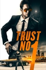 Trust No 1 (2019)