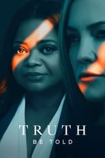 VER Truth Be Told (2019) Online Gratis HD