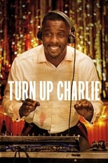 VER Turn Up Charlie (2019) Online Gratis HD