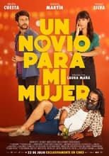 VER Un novio para mi mujer (2022) Online Gratis HD