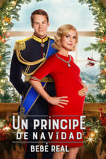 VER Un príncipe de Navidad: Bebé real (2019) Online Gratis HD