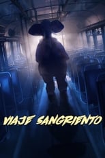 VER Viaje Sangriento (2020) Online Gratis HD