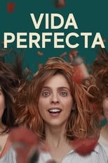 Vida Perfecta (2019)