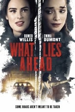 What Lies Ahead (2019)