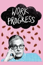 VER Work in Progress (20192021) Online Gratis HD