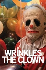 VER Wrinkles the Clown (2019) Online Gratis HD