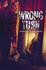 Wrong Turn. Sendero al infierno (2021)