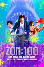 VER Zom 100: Cien cosas que quiero hacer (2023) Online Gratis HD