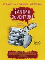 VER ¡Ánimo Juventud! (2020) Online Gratis HD