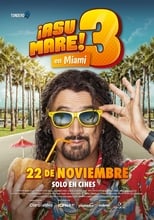 ¡Asu Mare! 3 (2018)