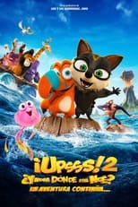 VER ¡Upsss! 2 ¿Y ahora dónde está Noé? (2020) Online Gratis HD