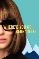 VER ¿Dónde estás Bernadette? (2019) Online Gratis HD