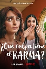 VER ¿Qué culpa tiene el karma? (2022) Online Gratis HD