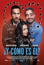 VER ¿Y cómo es él? (2020) Online Gratis HD