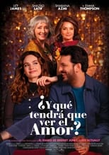 VER ¿Y qué tendrá que ver el amor? (2022) Online Gratis HD