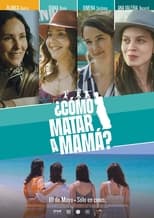 VER ¿Cómo matar a mamá? (2023) Online Gratis HD