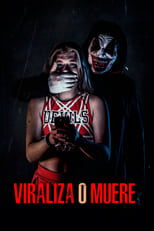 VER Viraliza o Muere (2022) Online Gratis HD