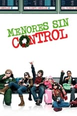 VER ¡Peligro! Menores sueltos (2006) Online Gratis HD