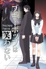 Boogiepop Phantom (2000) 1x12