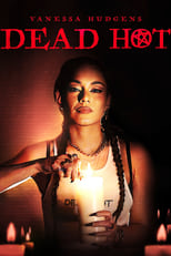 VER Dead Hot (2023) Online Gratis HD