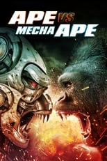 VER Ape vs. Mecha Ape (2023) Online Gratis HD