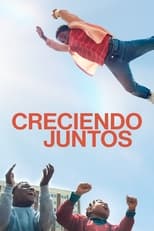 VER Creciendo juntos (2023) Online Gratis HD