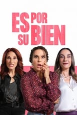 VER Es por su bien (2024) Online Gratis HD