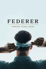 Federer: Los últimos doce días (2024)