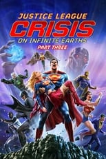 VER Justice League: Crisis on Infinite Earths Part Three (2024) Online Gratis HD