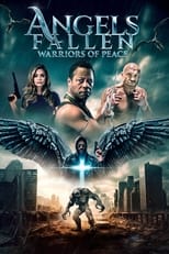 Angels Fallen: Warriors of Peace (2024)