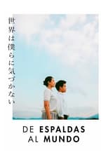 VER De Espaldas al Mundo (2022) Online Gratis HD