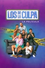 VER Los de la Culpa (2024) Online Gratis HD