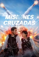 VER Misiones cruzadas (2024) Online Gratis HD