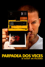 VER Parpadea dos veces (2024) Online Gratis HD