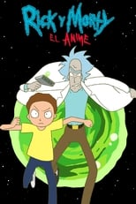 Rick y Morty: El anime (2024)