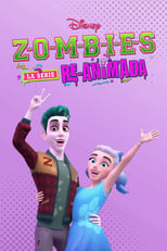 Zombies: La serie re-animada (2024)