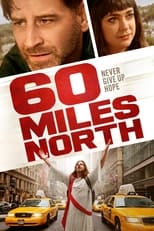 VER 60 Miles North (2022) Online Gratis HD