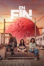 En fin (2024) 1x3