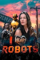 VER I Heart Robots (2024) Online Gratis HD